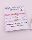 Set bracciali amicizia “Per la mia amica di danza” – Idea regalo per ballerine e compagne di corso